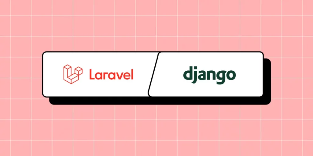 Django と Laravel - どちらが２０２４年のおすすめバックエンドか